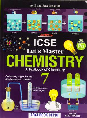 ABD's ICSE Let's Master CHEMISTRY Class 7