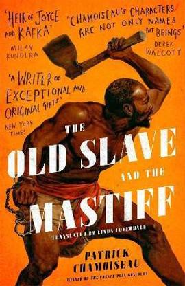 The Old Slave and the Mastiff
