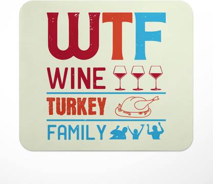 LASTWAVE wtf wine turkey family, Wine Design Graphic Printed Mouse Pad for Computer Non Slip Base Mousepad