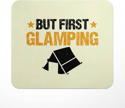 LASTWAVE But First Glaming, Camping Design Graphic Printed Mouse Pad for Computer Non Slip Base Mousepad
