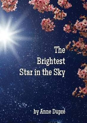 The Brightest Star in the Sky