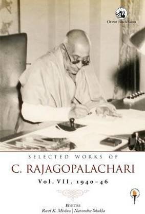 Selected Works of C. Rajagopalachari: