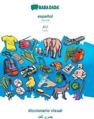 BABADADA, espanol - Urdu (in arabic script), diccionario visual - visual dictionary (in arabic script)