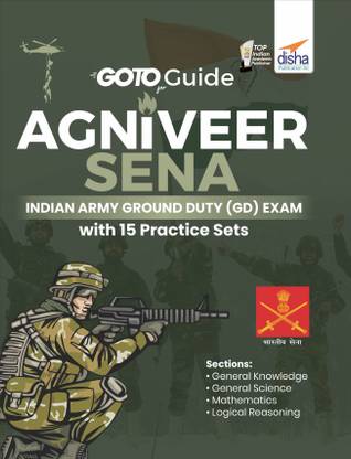 Goto Guide for Agniveer Sena Indian Army Ground Duty (Gd) Exam with 15 Practice Sets
