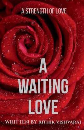 A Waiting Love