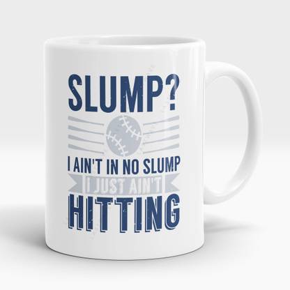 LASTWAVE Slump I Ain't In No Slump I Just Ain't Hitting Design 2, Graphic Printed Mousepad