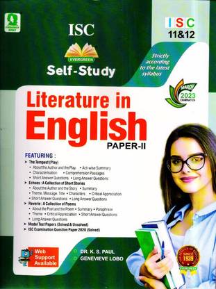 Isc Self Study Literature In English - Class 11 & 12 (For 2023 Exams)