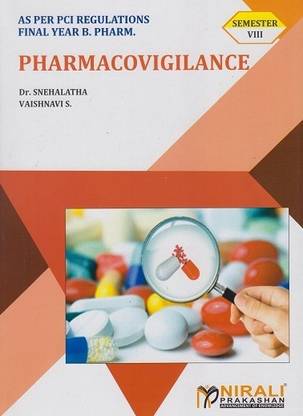 PHARMACOVIGILANCE (Final Year Bpharm Semester 8)
