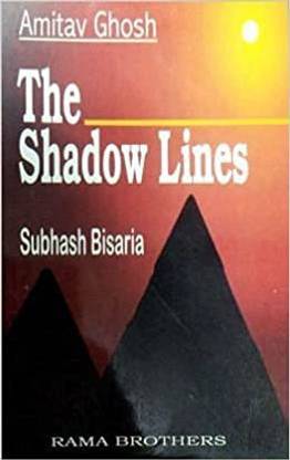 The Shadow Lines Amitav Ghosh'
