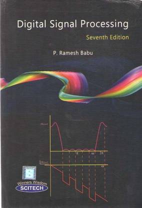 Digital Signal Processing (Seventh Edition ) By P. Ramesh Babu