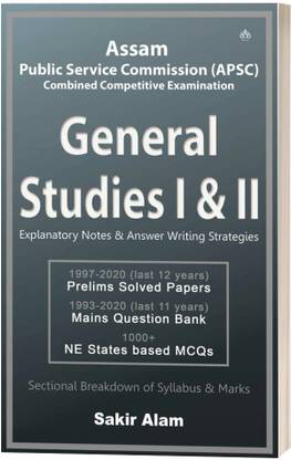 APSC CCE General Studies I & II Solved Papers (Pre) Question Bank (Mains)