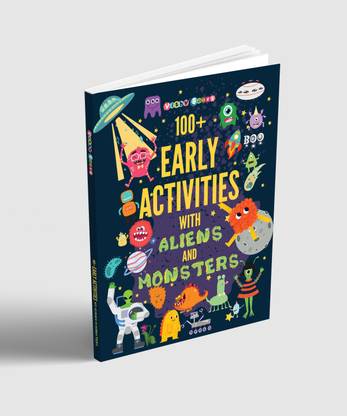100+ EARLY ACTIVITIES WITH ALIENS AND MONSTERS