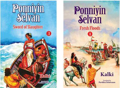 Ponniyin Selvan (Fresh Floods & Sword Of Slaughter)