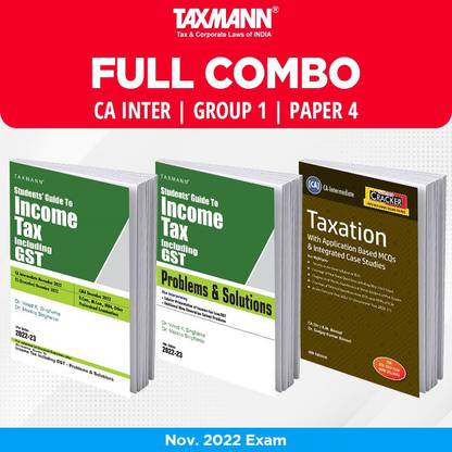 Taxmann's Full Combo For CA Intermediate Nov. 2022/May 2023 Exams – Group 1 | Paper 4 | Taxation (Tax) | TEXTBOOK, PROBLEMS & SOLUTIONS And CRACKER | A.Y. 2022-23 | Set Of 3 Books