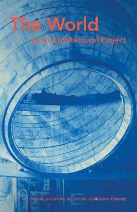 The World as an Architectural Project