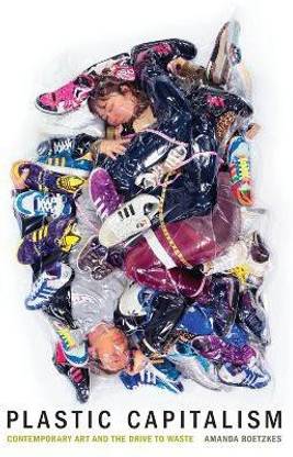 Plastic Capitalism