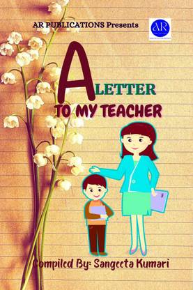A Letter To My Teacher