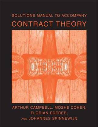 Solutions Manual to Accompany Contract Theory