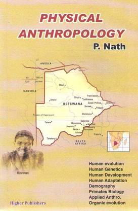 Physical Anthropology By P. Nath