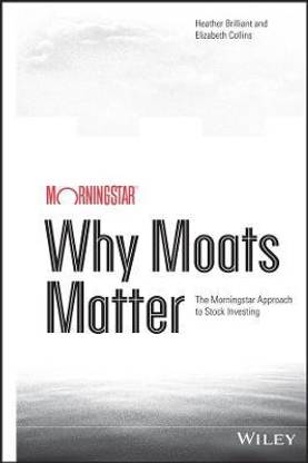 Why Moats Matter