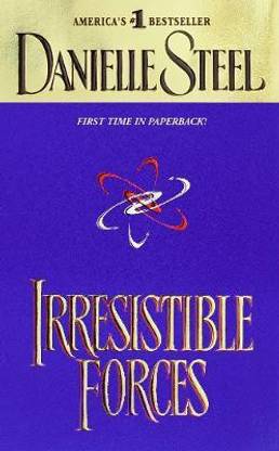 Irresistible Forces