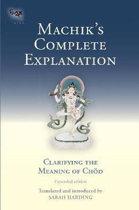 Machik's Complete Explanation