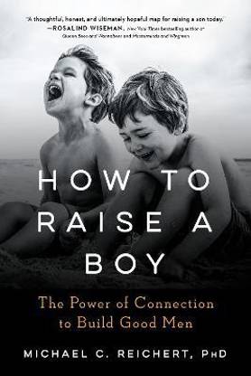 How to Raise a Boy
