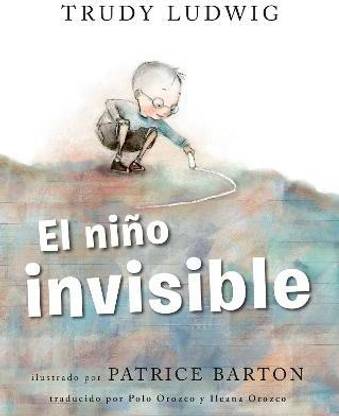 El nino invisible (The Invisible Boy Spanish Edition)