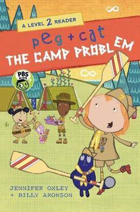 Peg + Cat: The Camp Problem: A Level 2 Reader