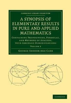 A Synopsis of Elementary Results in Pure and Applied Mathematics: Volume 2