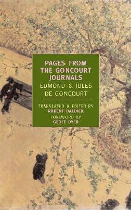 Pages From The Goncourt Journals