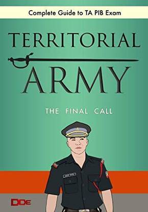 Territorial Army PIB : Complete Guide  - Territorial Army Officers Exam Book