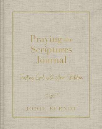 Praying the Scriptures Journal