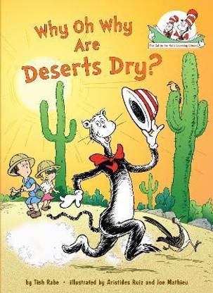 Why Oh Why Are Deserts Dry? All About Deserts
