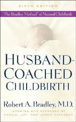 Husband-Coached Childbirth (Fifth Edition)