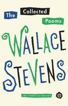 The Collected Poems of Wallace Stevens