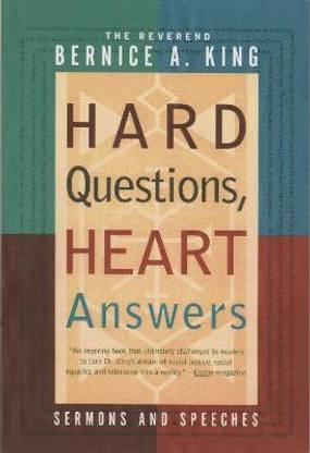 Hard Questions, Heart Answers
