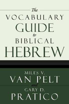 The Vocabulary Guide to Biblical Hebrew