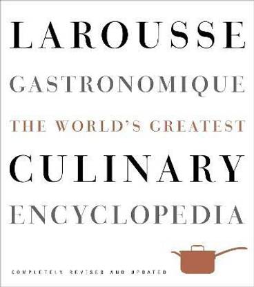Larousse Gastronomique
