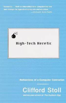 High-Tech Heretic