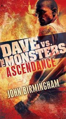 Ascendance: Dave vs. the Monsters