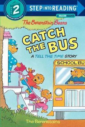 The Berenstain Bears Catch the Bus