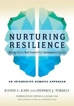 Nurturing Resilience