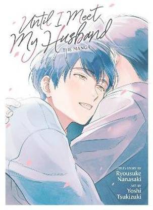 Until I Meet My Husband (Manga)