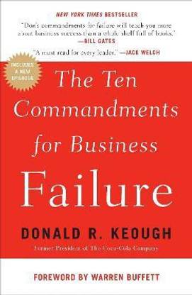 The Ten Commandments for Business Failure