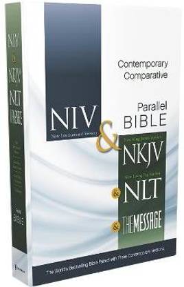 NIV, NKJV, NLT, The Message, Contemporary Comparative Parallel Bible, Hardcover