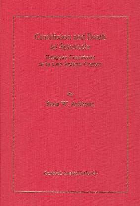 Crucifixion and Death as Spectacle