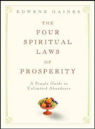 The Four Spiritual Laws of Prosperity