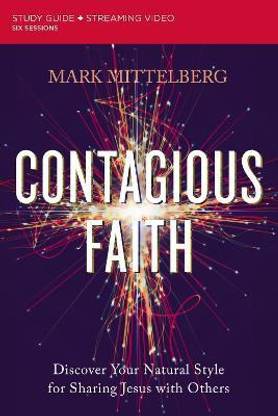Contagious Faith Bible Study Guide plus Streaming Video