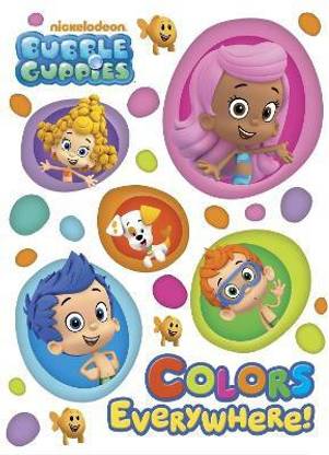 Colors Everywhere! (Bubble Guppies)
